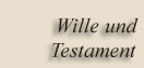 Wille und Testament Pastor Russell's